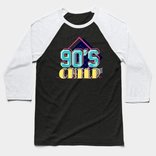 90s Child retro Nineties Baseball T-Shirt